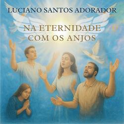 Na Eternidade com os Anjos