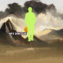 Hips Don't Lie