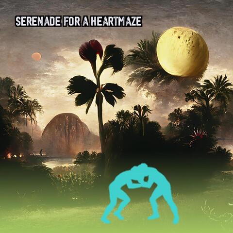 Serenade for a HeartMaze