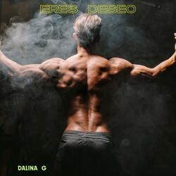 ERES DESEO