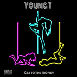 Get To The Money