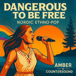 Dangerous to Be Free