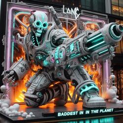 Baddest In The Plannet (Remix)