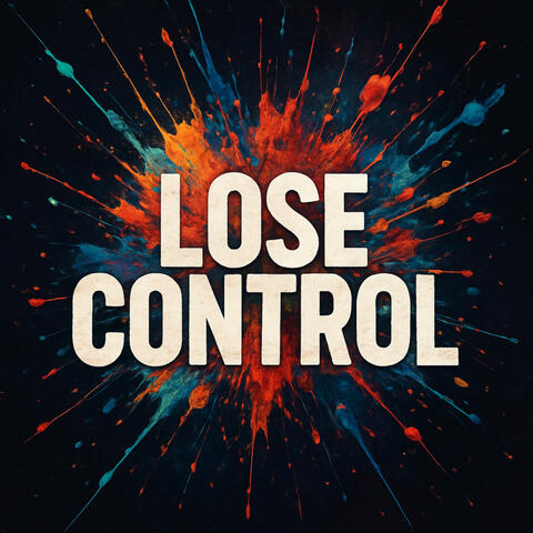Lose Control
