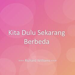 Kita Dulu Sekarang Berbeda