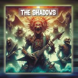 The Shadows