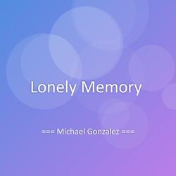 Lonely Memory