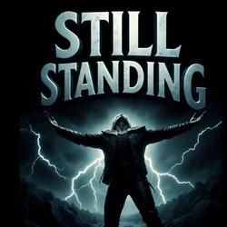 still standing