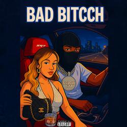 Bad Bitcch