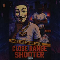 Close Range Shooter