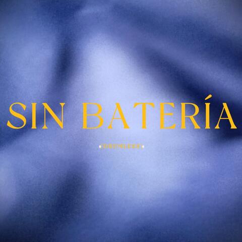 SIN BATERÍA (DRUMLESS)