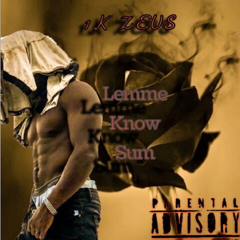 Lemme Know Sum