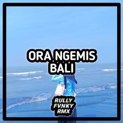 Ora Ngemis Bali