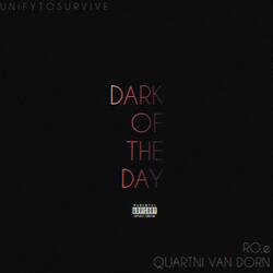 Dark of The Day
