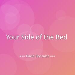 Your Side of the Bed