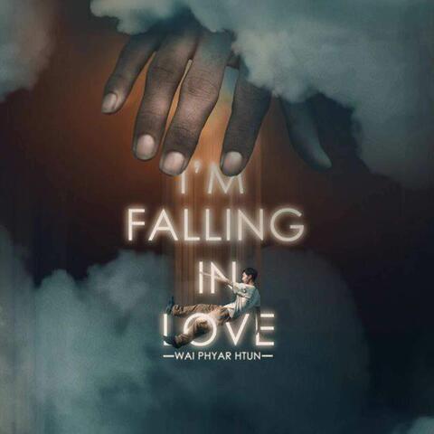 I'm falling in love