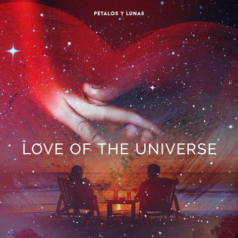 Love of the Universe