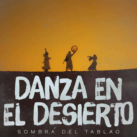 Danza En El Desierto