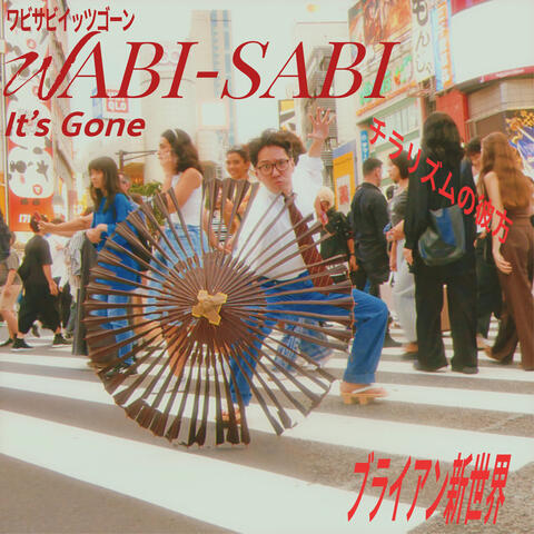 WABI-SABI It's gone Chirarhythm no Kanata