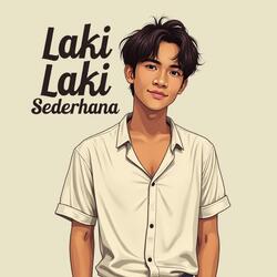 Laki Laki Sederhana