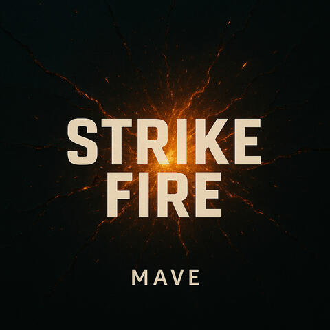 STRIKE FIRE
