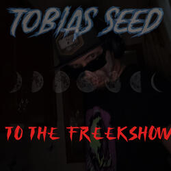 To the FreekShow