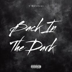 Back In The Dark