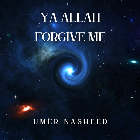 Ya Allah Forgive Me