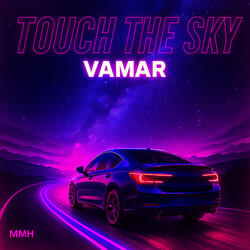 Touch The Sky