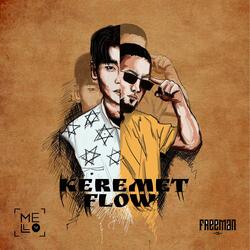 Keremet Flow