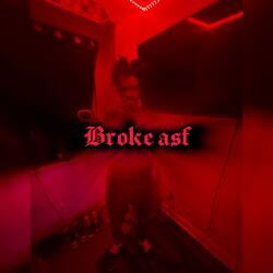 Broke @$f