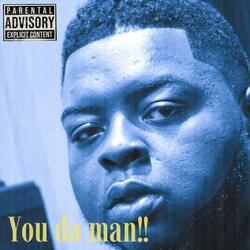You Da Man