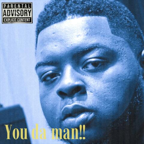 You Da Man