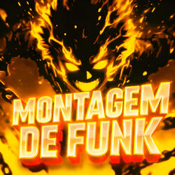 Montagem De Funk