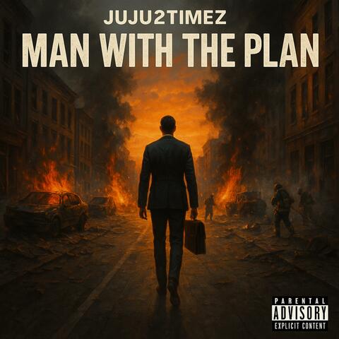Man With The Plan