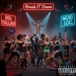 Break It Down