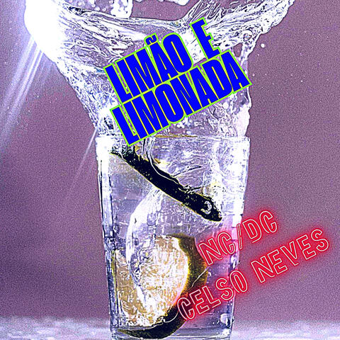 LIMÃO  e LIMONADA