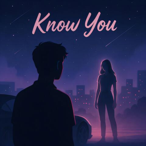 Know You