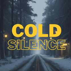 Cold SIlence