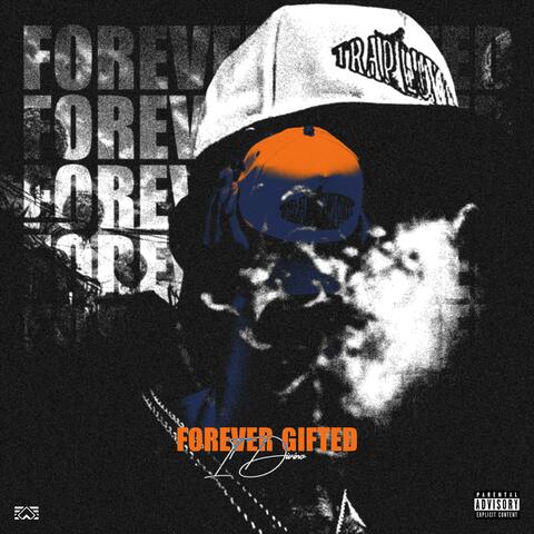 Forever Gifted
