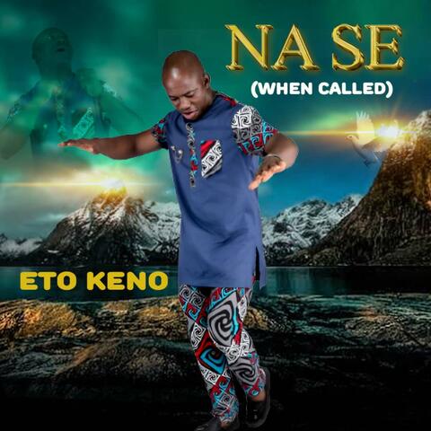 NA SE..(WHEN CALLED)