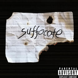 suffocate