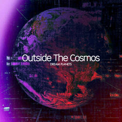 Outside The Cosmos
