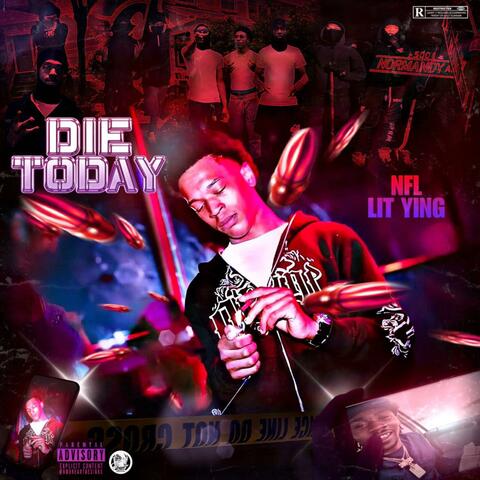 Die Today