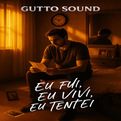 Eu Fui, Eu Vivi, Eu tentei