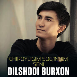 Chiroyligim sog'indim seni