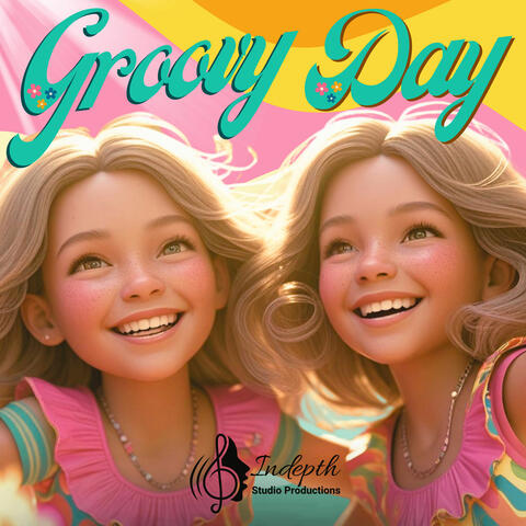 Groovy Day