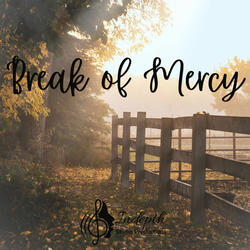 Break of Mercy