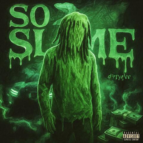so slime