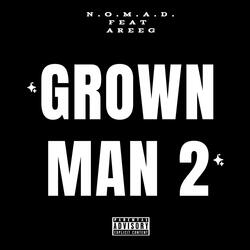 Grown Man 2